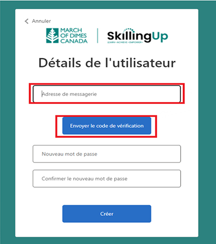 Capture d’écran avec le titre Détails de l’utilisateur. Le champ Adresse de courriel et le bouton Envoyer le code de vérification sont mis en évidence.